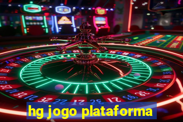 hg jogo plataforma